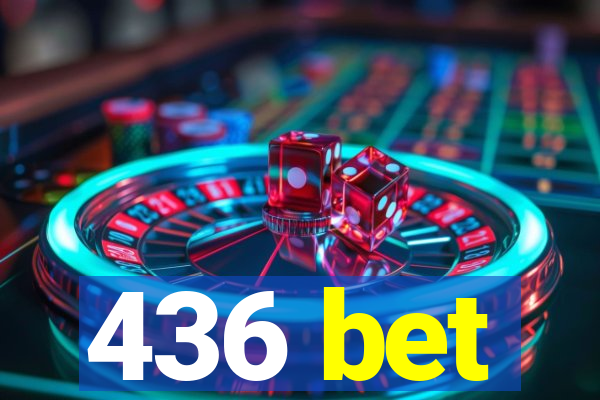 436 bet